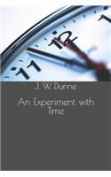 An Experiment with Time