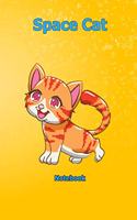 Space Cat: Notebook 6 x 9 inch With 120 Lined pages