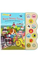 Busy Noisy Town