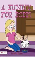 A Bunny for Bobbi