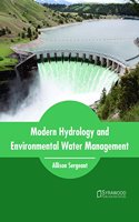 Modern Hydrology and Environmental Water Management