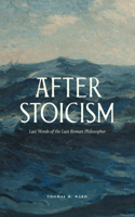 After Stoicism