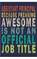 Assistant Principal Because Freaking Awesome is not an Official Job Title