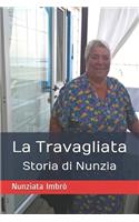 Travagliata Storia di Nunzia