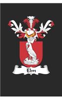 Elm: Elm Coat of Arms and Family Crest Notebook Journal (6 x 9 - 100 pages)