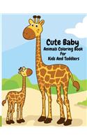 Cute Baby Animals Coloring Book For Kids And Toddlers