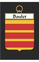 Boulet: Boulet Coat of Arms and Family Crest Notebook Journal (6 x 9 - 100 pages)