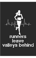 Runners Leave Valleys Behind