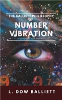 The Balliett Philosophy of Number Vibration