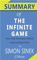Summary of The Infinite Game Simon Sinek - How Great Businesses Achieve Long-lasting Success