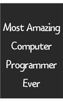 Most Amazing Computer Programmer Ever