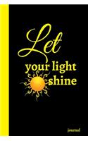 Let Your Light Shine Journal