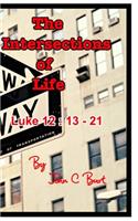 The Intersections of Life.