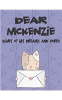 Dear McKenzie, Diary of My Dreams and Hopes