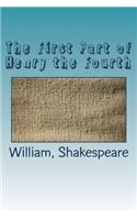 The First Part of Henry the Fourth