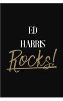 Ed Harris Rocks!