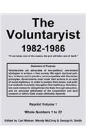 Voluntaryist - 1982-1986