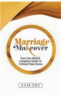 Marriage Makeover - Sam Ore