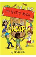 My Recipe Book-Toenail Soup