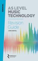 Edexcel AS Level Music Technology Revision guide