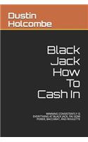 Black Jack How To Cash In
