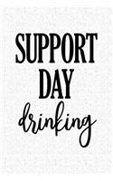 Support Day Drinking