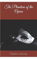 The Phantom of the Opera
