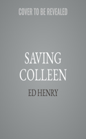 Saving Colleen Lib/E