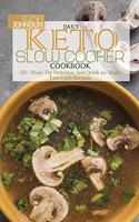 Daily Keto Slow Cooker Cookbook