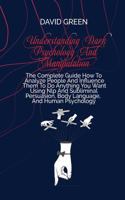 Understanding Dark Psychology And Manipulation