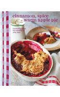 Cinnamon, Spice & Warm Apple Pie: Comforting Baked Fruit Desserts for Chilly Days