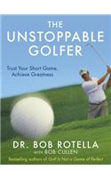 The Unstoppable Golfer