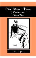 Desert Peach Collection, Volume Two