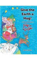 Give the Earth a Hug!