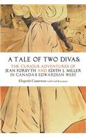 Tale of Two Divas