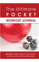 Ultimate Pocket Workout Journal