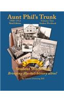 Aunt Phil's Trunk Volume Two Student Workbook Third Edition