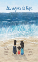 Les vagues de Papa