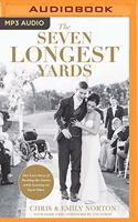 The Seven Longest Yards