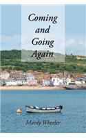 Coming and Going Again