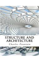 Structure and Architecture