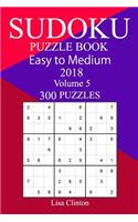 300 Easy to Medium Sudoku Puzzle Book 2018