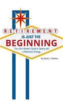 Retirement Is Just The Beginning
