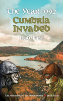 Year 1092 - Cumbria Invaded