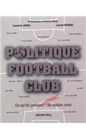 Politique Football Club