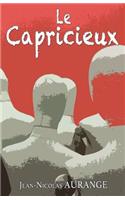 Le Capricieux