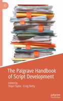 Palgrave Handbook of Script Development