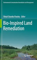 Bio-Inspired Land Remediation