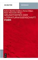 Grundthemen Der Literaturwissenschaft: Form