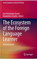 Ecosystem of the Foreign Language Learner